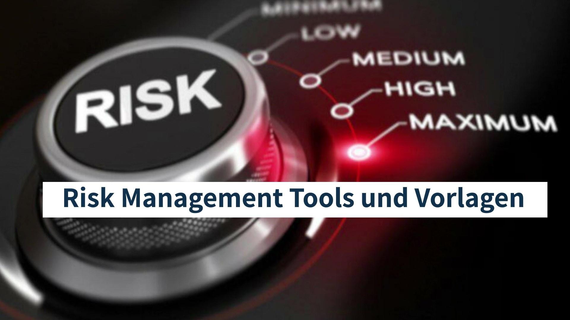 Risk Assessment Vorbereitung / Durchführung